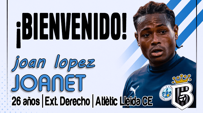 FICHAJE: Bienvenido Joanet // Balona 25/26
