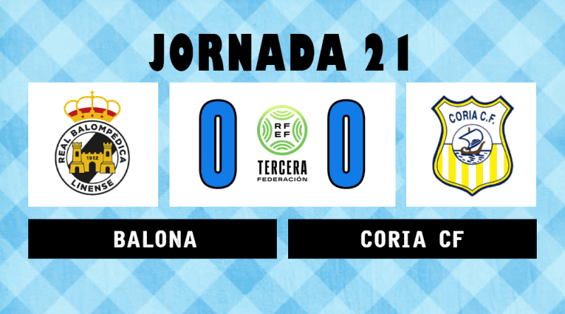 25/26 | Jornada 21: Balona 0 – Coria CF 0