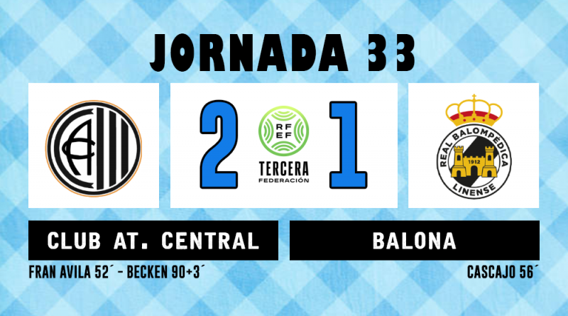 25/26 | Jornada 33: Club At. Central 2 – Balona 1